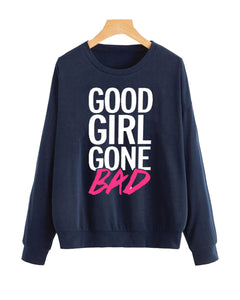 Blue Good Girl Gone Bad Printed Sweatshirt For Women